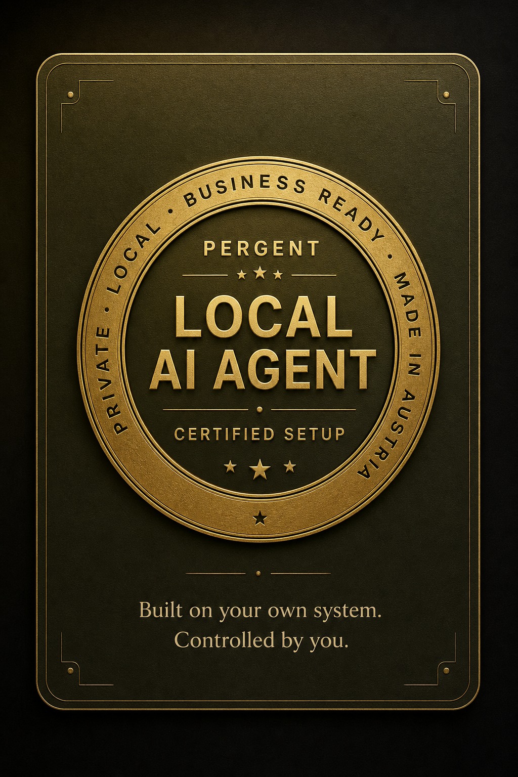 PERGENT Local AI Agent Certified Setup Gütesiegel